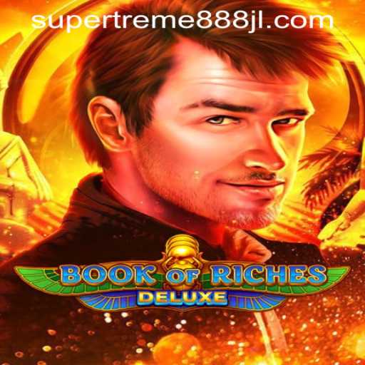 The Mystical World of Book of Riches Deluxe: Unveiling SUPER EXTREME 888