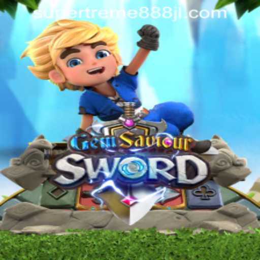Unlocking the Adventures of GemSaviourSword with SUPER EXTREME 888